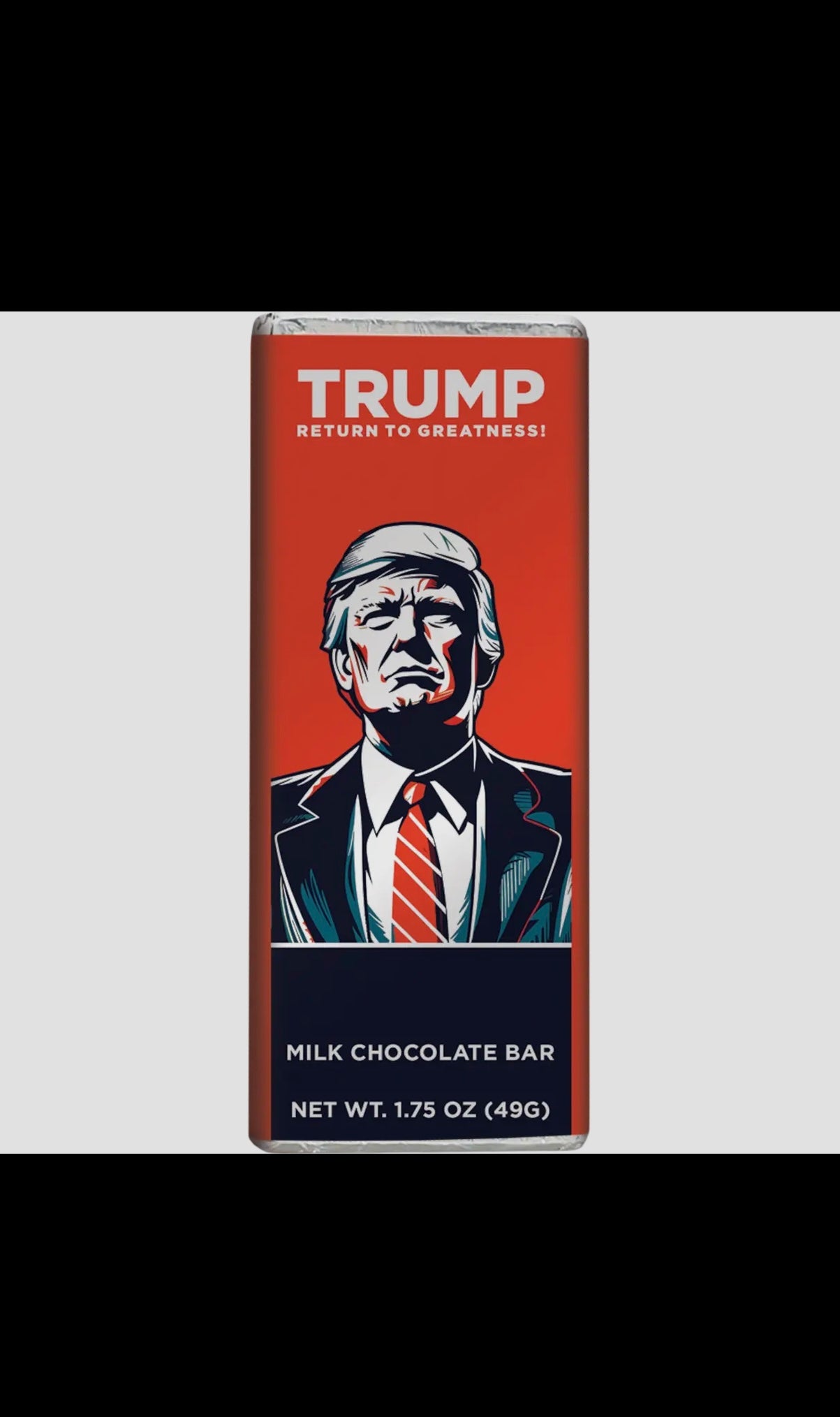Trump Return To Greatness
Chocolate Bar 49g